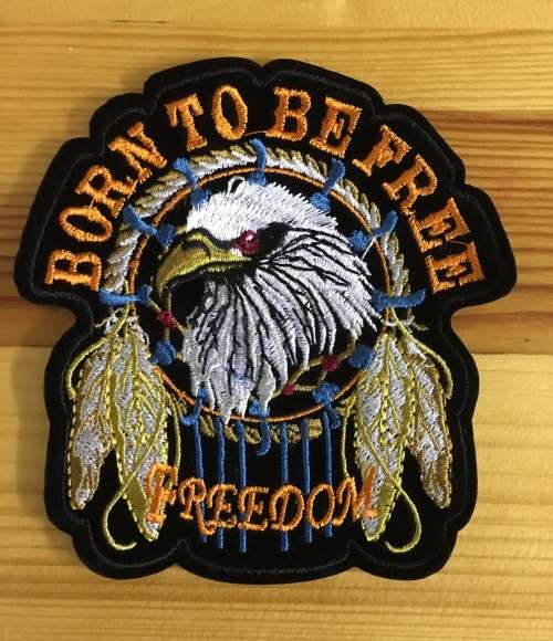 BDG1057 Born to be free Eagle front badge patch 11.5cm x 10.5cm