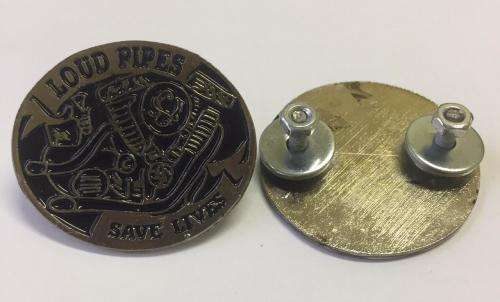 Loud pipes saves lives bike metal badge pin sturdy screw backside