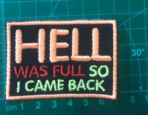 BDG116 Hell was full badge patch