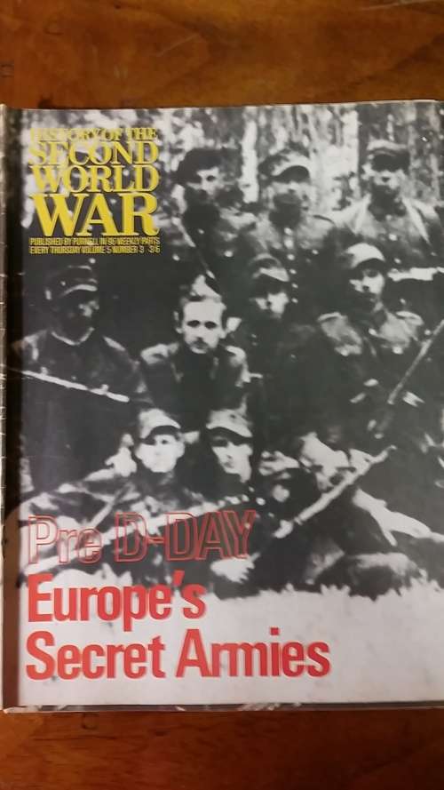 HISTORY OF THE SECOND WORLD WAR SERIES : SET OF 5 COLLECTABLE MAGAZINES ON WW2