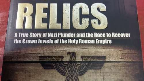 HITLER'S HOLY RELICS by SIDNEY KIRKPATRICK