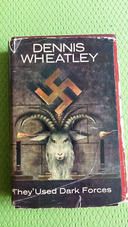 THEY USED DARK FORCES  BY DENNIS WHEATLEY