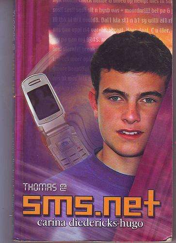 thomas@sms.net -by Carina Diedericks-hugo-print 2004-mordern book ideal for teenager