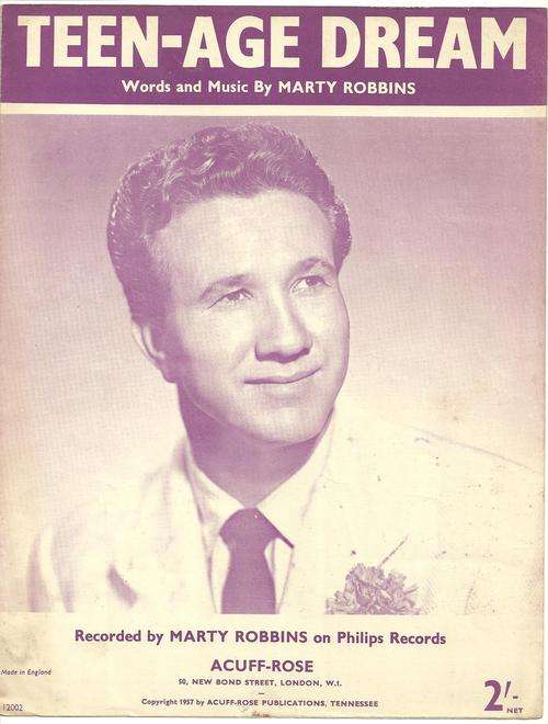 TEENAGE DREAM- MARTY ROBBINS ( SHEET MUSIC)