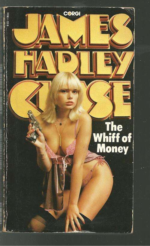THE WHIFF OF MONEY- JAMES HADLEY CHASE