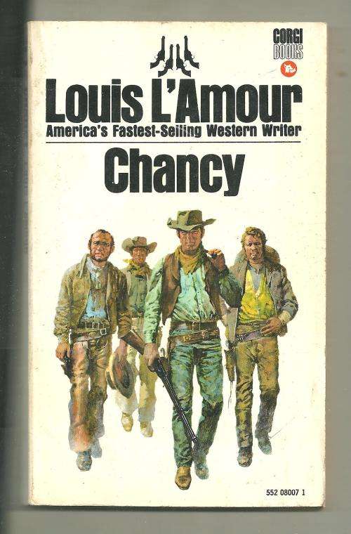 CHANCY- LOUIS L' AMOUR