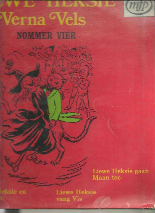 LIEWE HEKSIE- VERNA VELS- NOMMER VIER ( LP VINYL)