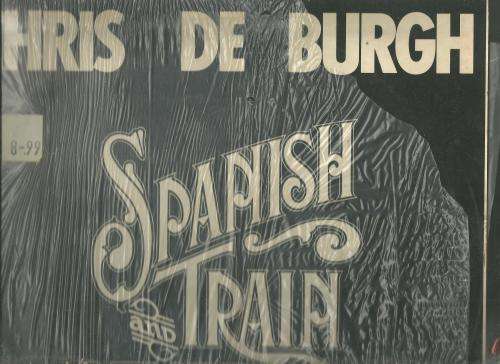 CHRIS DE BURGH- SPANISH TRAIN AND OTHER STORIES (LP VINYL)
