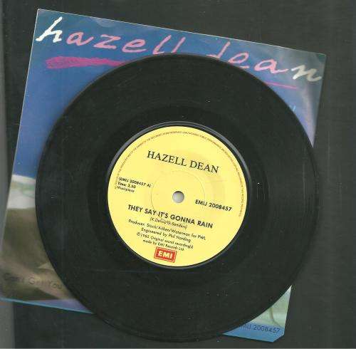 THEY SAY IT`S GONNA RAIN- HAZELL DEAN (SEVEN SINGLE)
