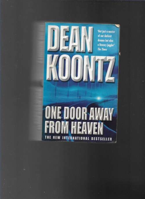 ONE DAY AWAY FROM HEAVEN- DEAN KOONTZ