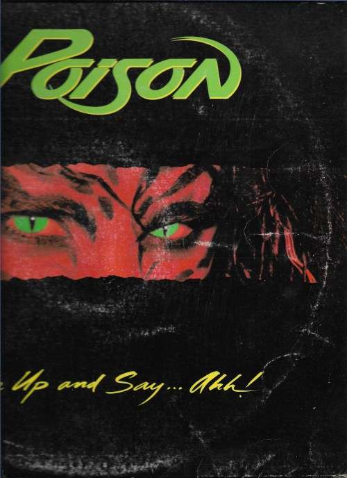 POISON- OPEN UP AND SAY AHH! (LP RECORD)