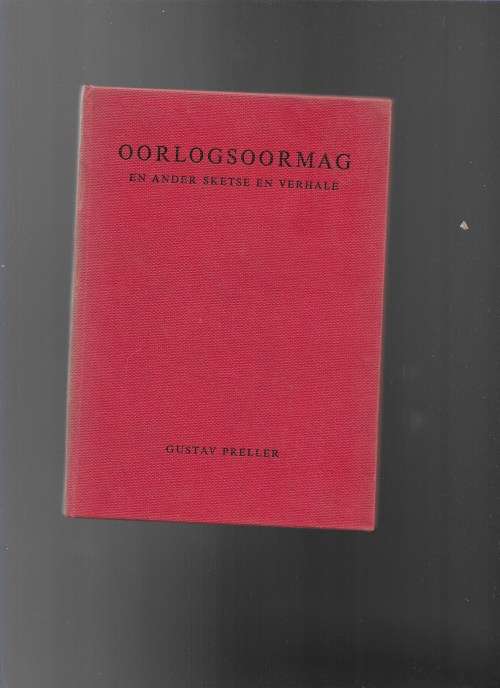 OORLOGSOORMAG- GUSTAV PRELLER