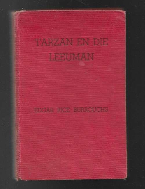 TARZAN EN DIE LEEUMAN- EDGAR RICE BURROUGHS