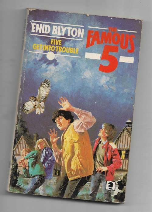 FIVE GET INTO TROUBLE- ENID BLYTON