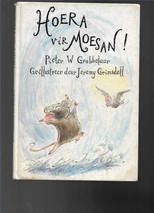 HOERA VIR MOESAN- PIETER W GROBBELAAR