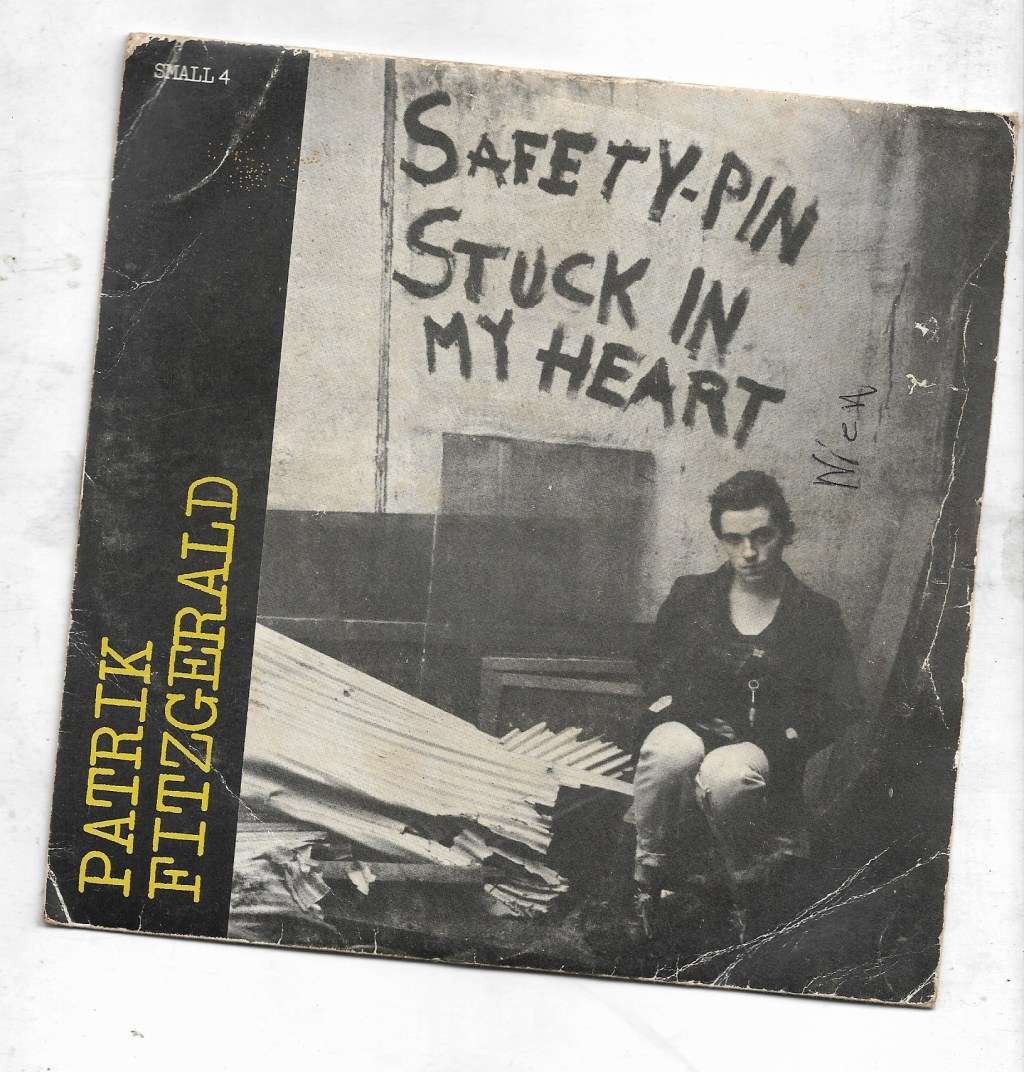 SAFETY PIN STUCK IN MY HEART-PATRIK FITZGERALD (SEVEN SINGLE)