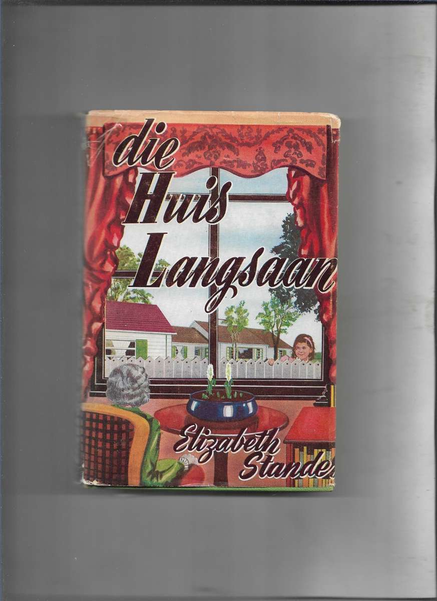 DIE HUIS LANGSAAN- ELIZABETH STANDER