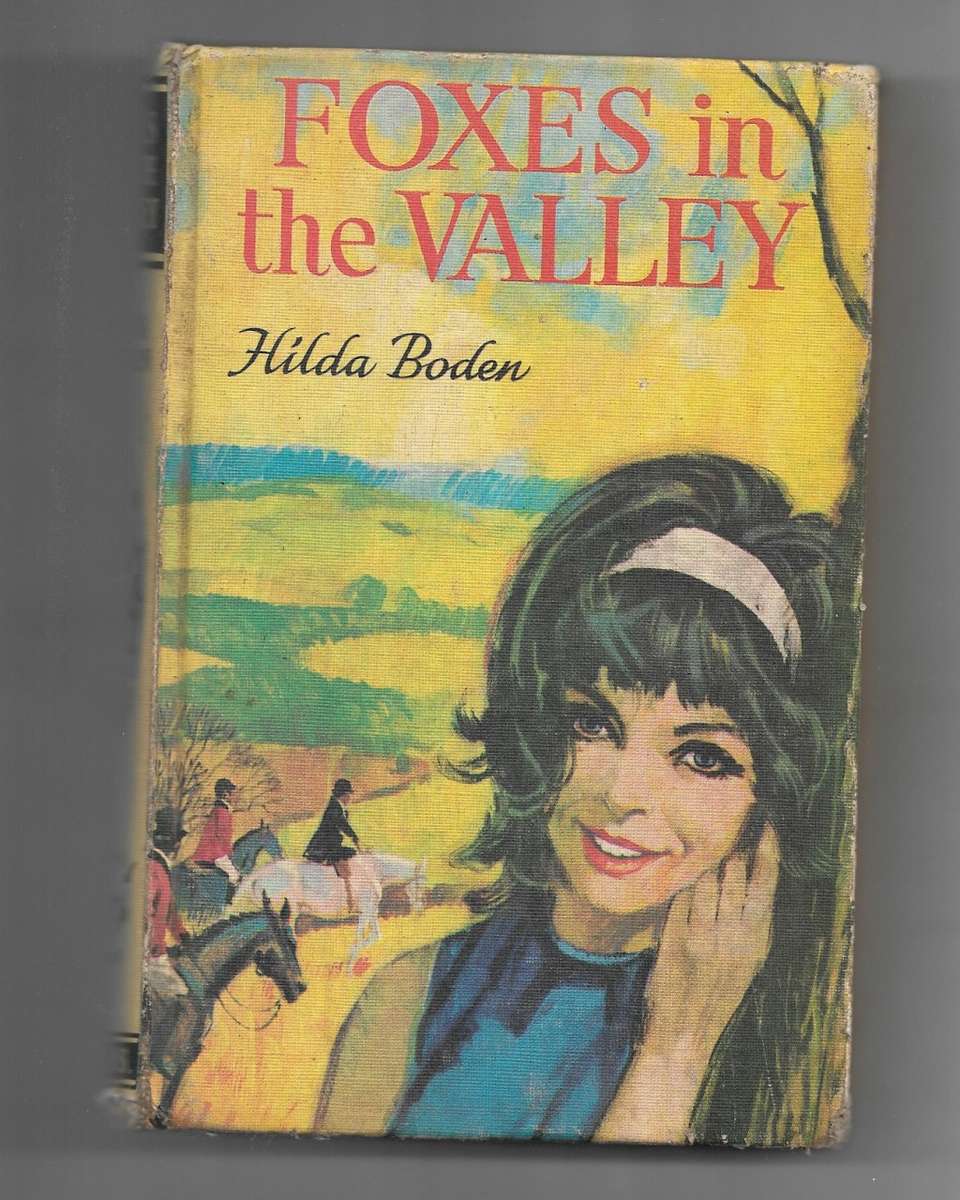FOXES IN THE VALLEY- HILDA BODEN