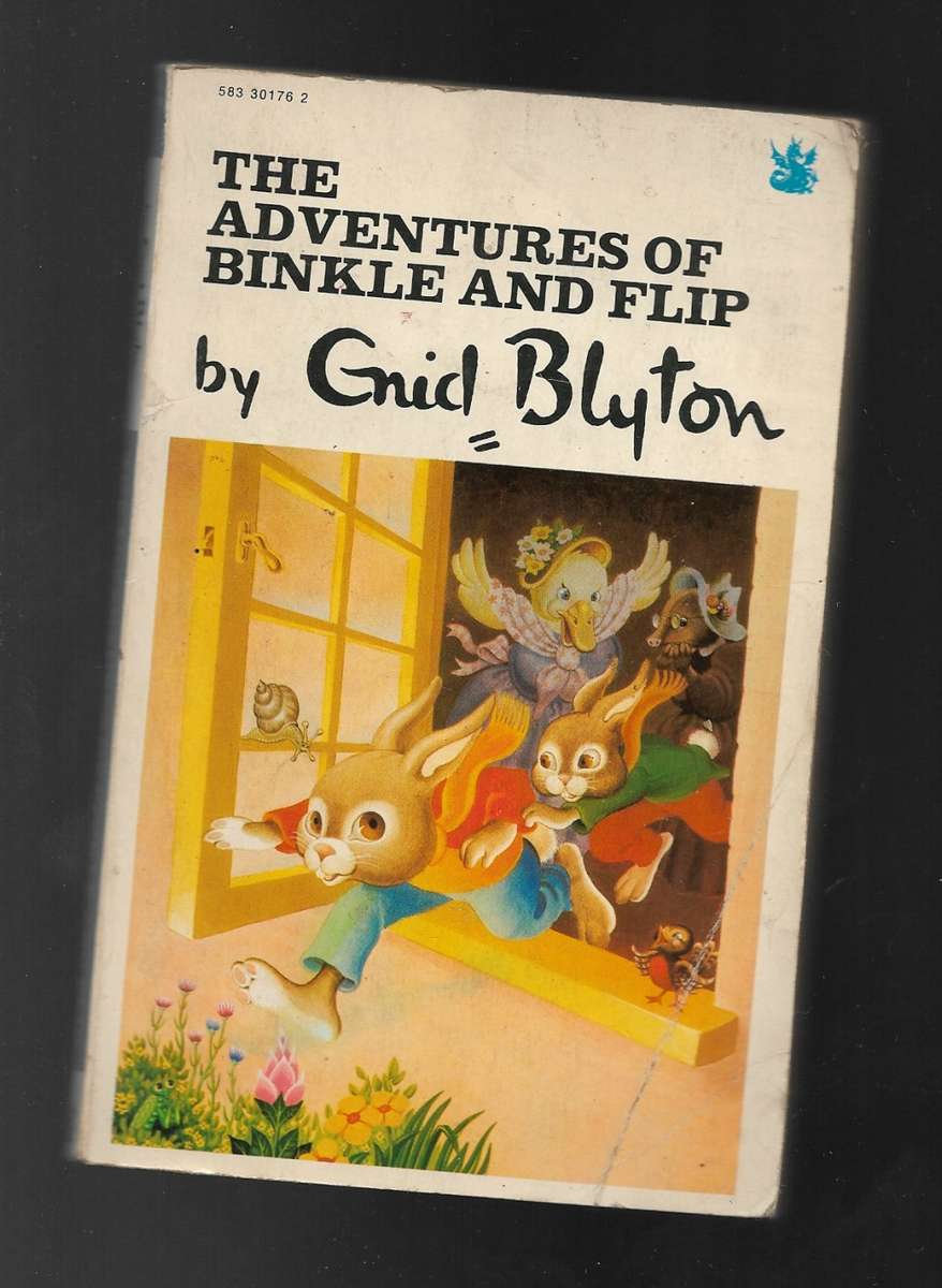 THE ADVENTURES OF BINKLE AND FLIP- ENID BLYTON