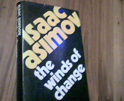 THE WINDS OF CHANGE- ISAAC ASIMOV