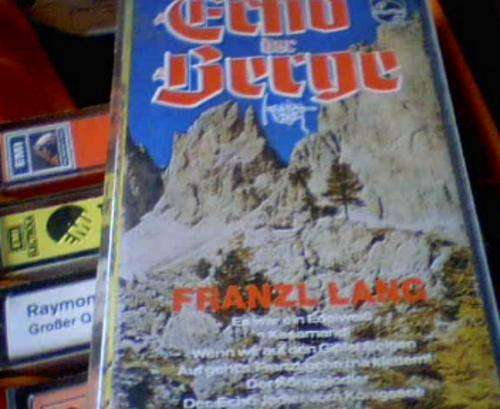 FRANZL LANG- ECHO DER BERGE (TAPE)