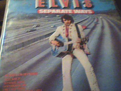 ELVIS- SEPARATE WAYS