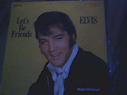 let's be friends- elvis