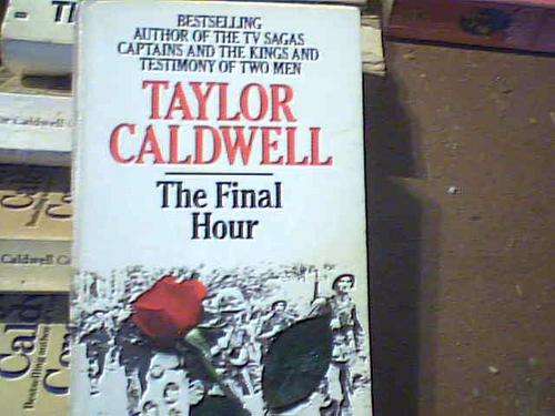 THE FINAL HOUR- TAYLOR CALDWELL