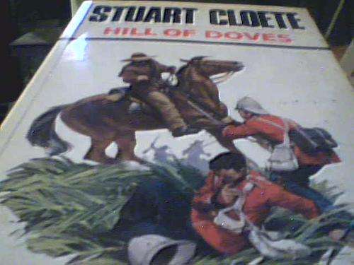 HILL OF DOVES- STUART CLOETE