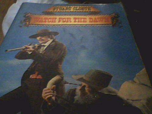 WATCH FOR THE DAWN- STUART CLOETE