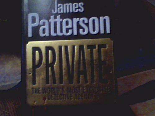 PRIVATE- JAMES PATTERSON