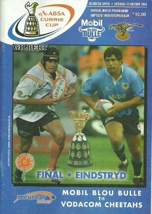 Blue Bulls v Cheetahs 2004 Currie Cup Final Match Programme