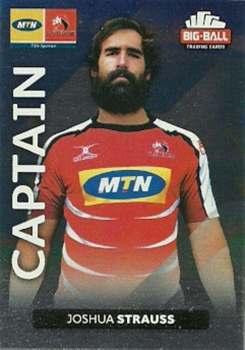 JOSHUA STRAUSS - 2012 BIG BALL RUGBY CAPTAIN CARD 104
