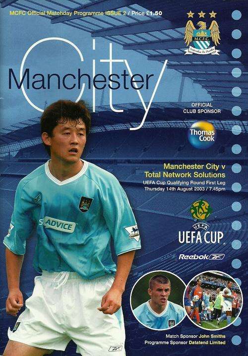 Man City v TNS 2003/04 UEFA Cup Qualifing Rnd Match Programme ( 1st European Match on New Stadium )