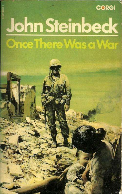 Once There Was a War by John Steinbeck