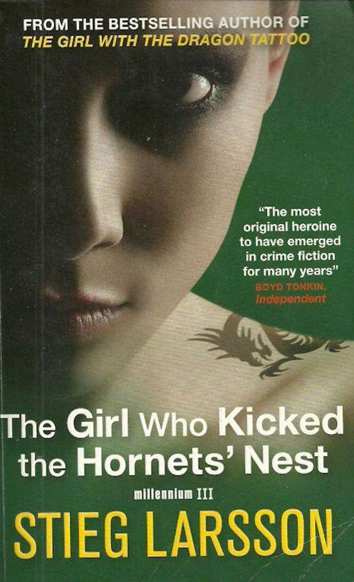 The Girl Who Kicked the Hornets' Nest by Stieg Larsson