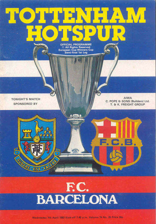 Tottenham Hotspur v F.C. Barcelona 1981/82 ECWC CUP Semi Final  1st Leg Programme