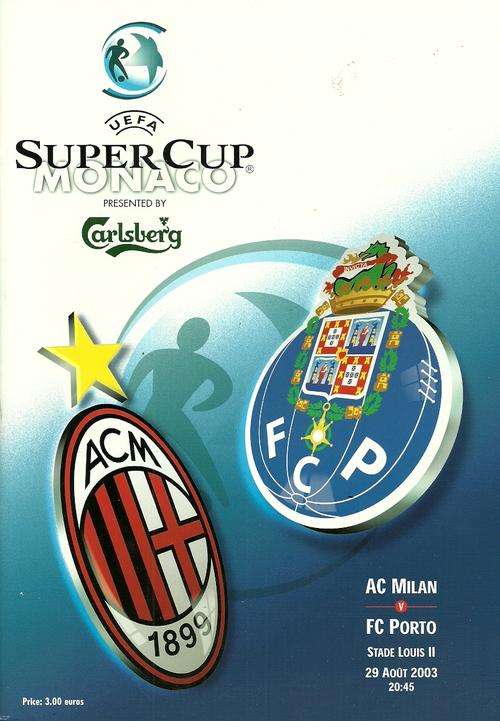 AC Milan v FC Porto 2003 UEFA Super Cup Final Match Programme