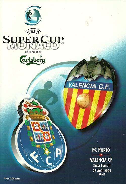 FC Porto v Valencia FC 2004 UEFA Super Cup Final Match Programme