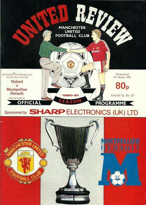 Manchester United v Montpellier ( France ) 1990/91 European CWC 1/4 Final Official Programme