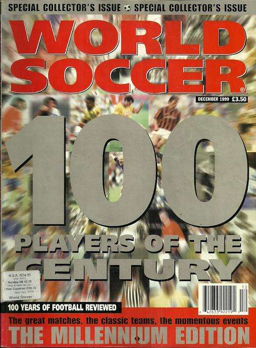 World Soccer Magazine - December 1999 - 100 Players of the Century Special Collector's Edition