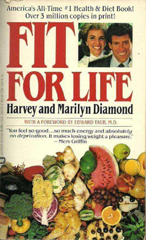 Fit For Life by Harvey & Marilyn Diamond