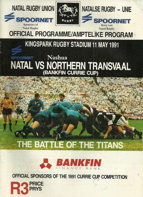 Natal v Northern Transvaal 1991 Currie Cup Match Programme