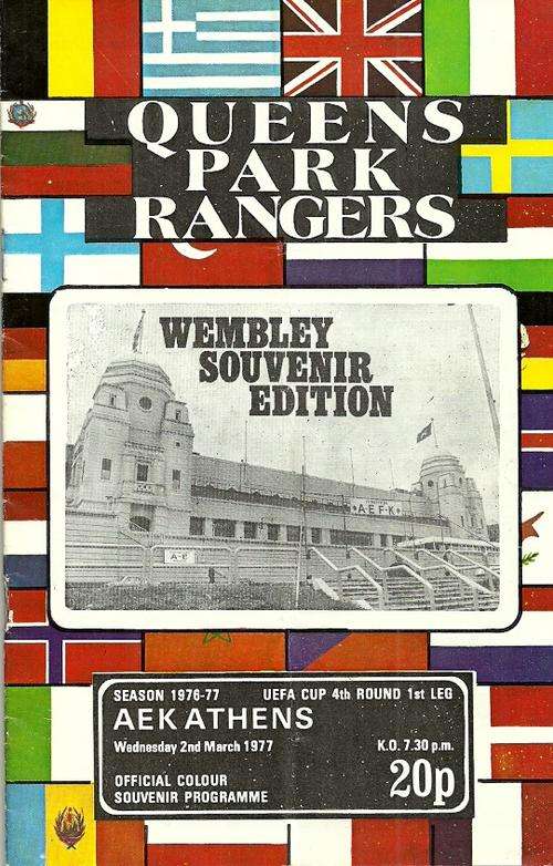 QPR v AEK Athens ( Greece ) 1976/77 UEFA Cup 4th Rnd, 1st Leg Match Programme