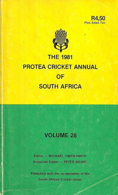 The 1981 Protea Cricket Annual Of South Africa - Vol 28