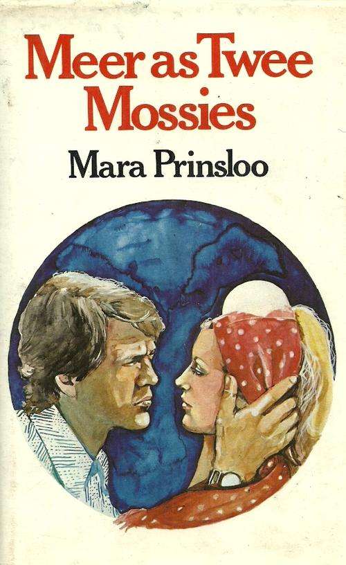 Meer as Twee Mossies by Mara Prinsloo ( Hard Cover )