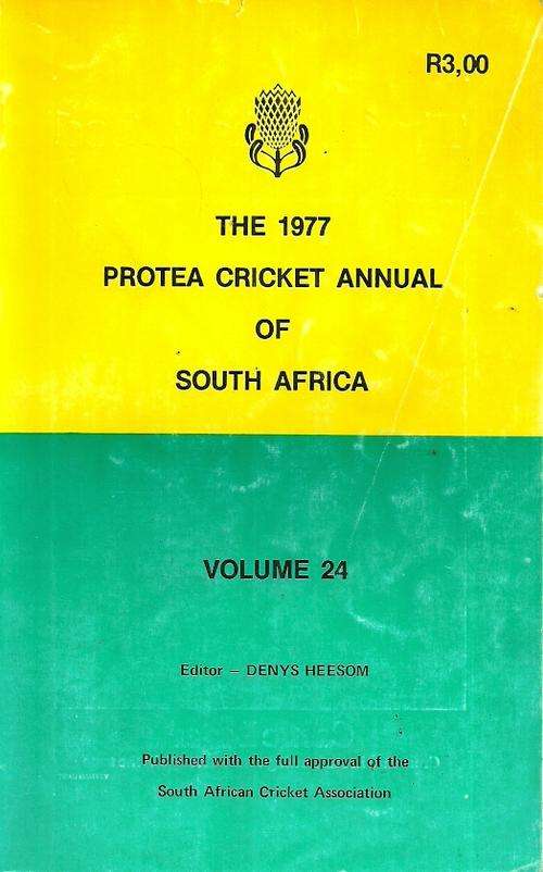 The 1977 Protea Cricket Annual Of South Africa - Vol 24
