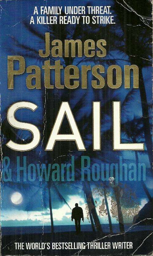 SAIL by James Patterson & Howard Roughan