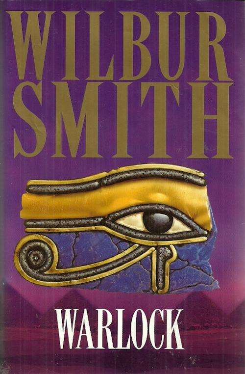 Warlock by Wilbur Smith ( Hard Cover )