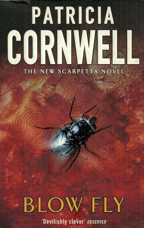Blow Fly by Patricia Cornwell